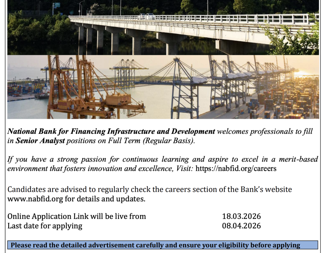 The National Bank for Financing Infrastructure and Development (NaBFID) has invited applications for the post of Senior Analyst (Legal). This is a high-paying government-backed financial institution job offering excellent career growth in infrastructure finance and legal advisory.

Eligible law professionals with relevant experience can apply online through the official portal.

NaBFID Senior Analyst (Legal) Vacancy 2026 – Overview
Particular	Details
Organization	National Bank for Financing Infrastructure and Development (NaBFID)
Post Name	Senior Analyst (Legal)
Job Type	Regular / Contractual
Sector	Banking / Infrastructure Finance
Application Mode	Online
Official Website	https://nabfid.org
Important Dates (Expected / Based on Current Cycle)
Event	Date
Application Start	March 2026
Last Date to Apply	April 2026
Exam / Interview	To be notified

Recent recruitment cycles show application windows opening in March–April period.

Vacancy Details
Post	Vacancy
Senior Analyst (Legal)	Part of multi-discipline recruitment

NaBFID recruits Senior Analysts across Legal, Finance, Risk, IT, and other domains.

Salary / Pay Scale
Post	Salary
Senior Analyst (Legal)	₹24–25 Lakh per annum (approx.)

Competitive CTC around ₹24.81 LPA + performance bonus

Additional variable pay and benefits may be provided

Comparable roles in NaBFID offer strong incentives and growth opportunities

Educational Qualification

Candidates must have:

Bachelor’s Degree in Law (LLB)

Preferably LL.M. (Master of Laws)

Qualification must be from a recognized university

Experience Requirement
Post	Experience
Senior Analyst (Legal)	Minimum 4 years relevant experience

Candidates should have experience in:

Banking / financial laws

Corporate law

Regulatory compliance

Infrastructure or project finance legal work

Age Limit
Criteria	Age
Minimum Age	21 Years
Maximum Age	40 Years

Age relaxation is applicable as per Government norms.

Selection Process

The selection process includes:

Shortlisting of applications

Online Test (if conducted)

Personal Interview

NaBFID typically follows a two-stage selection process (exam + interview) for analyst roles.

Job Role – Senior Analyst (Legal)

Selected candidates will:

Handle legal aspects of infrastructure financing projects

Provide legal advisory and compliance support

Draft and vet:

Agreements

Contracts

Loan documents

Work on regulatory and banking law matters

How to Apply

Candidates can apply online through the official portal:

Visit the careers page of NaBFID

Register and fill the application form

Upload required documents

Pay application fee (if applicable)

Submit the form and save confirmation

Important Links
Description	Link
Job Details	https://www.thementorshipproject.in/job-details/B2wLNQ==/Senior-Analyst-Legal-National-Bank-for-Financing-Infrastructure-and-Development-NaBFID

Official Website	https://nabfid.org

Careers Page	https://nabfid.org/careers
Key Highlights

High salary ₹24+ LPA

Opportunity to work in infrastructure finance sector

Suitable for law graduates with corporate/legal experience

Government-backed institution with strong career growth